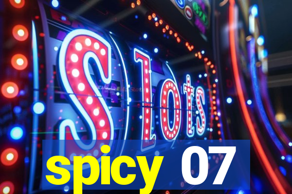 spicy 07